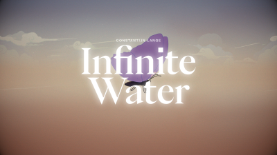 Still image of Infinite Water - Constantijn Lange (Directors Cut) by ROJ THE GOAT