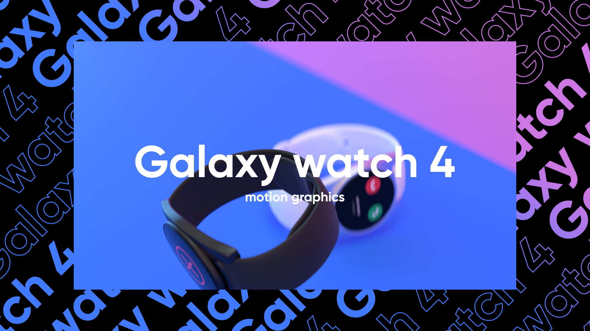 Galaxy watch 4 motion graphics by Yubin Lim, a nominee on Motion Design Awards