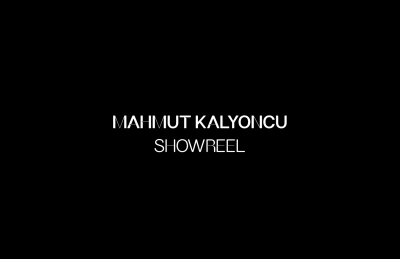 Still image of Mahmut Kalyoncu - Showreel by Mahmut Kalyoncu